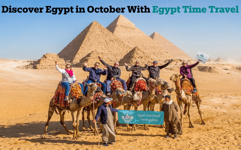 Discover Egypt in October With Bastet Travel | Full Guide