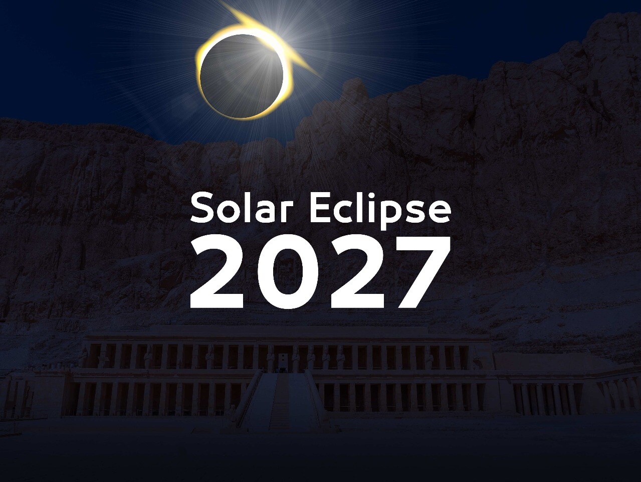 Solar Eclipse Tour in Luxor 2027: Witness the Century’s Longest Totality